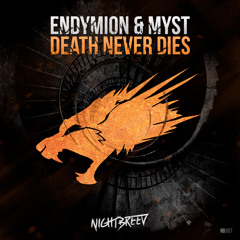 Endymion & MYST - Death Never Dies