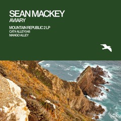 Mountain Republic 2 [ALLEY048 Aviary LP]