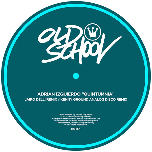 Adrian Izquierdo - Quintumnia (Original mix) [OSD021]