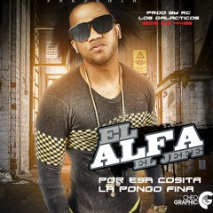 EL Alfa El Jefe - La Pongo Fina
