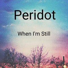 When I'm Still
