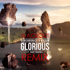 Synchronice & Kasum - Glorious ft. Ruby Prophet (3lackout Remix)
