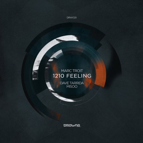 Marc Troit - 1210 Feeling (Misoo Remix)[Drowne Records]