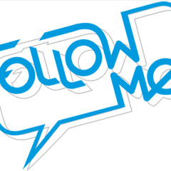 Follow Me