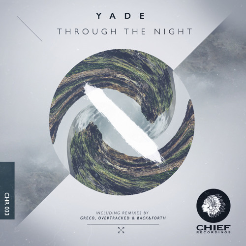 Yade - Through The Night (Back&Forth Remix)