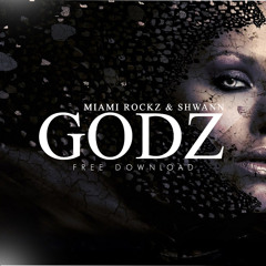 Miami Rockz & Shwann - GODZ (Original Mix) [Wanted Tunes Exclusive]