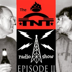 The TNT Radio Show Episode 2: mixed by Jon Tunni