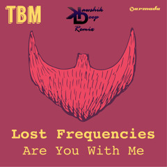 Lost Frequencies - Are You With Me (Kawshik Deep Remix)FREE DOWNLOAD