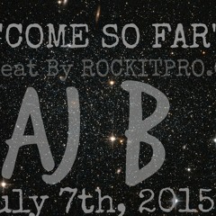 Come So Far(Beat By ROCKITPRO.COM)-AJB