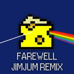 Square Punch - Farewell (JIMJUM Remix)