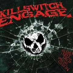 My Curse by Killswitch Engage