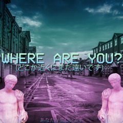 Where Are You? [A$AP ROCKY+YUNG LEAN+BONES/prod.CLAMS CASINO+YUNG GUD+PURPDOGG STYLE BEAT]