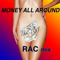 HOLYCHILD - Money All Around (RAC Mix)