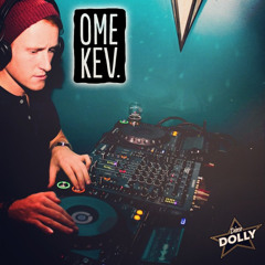 live @ Disco Dolly | ome Kev ★ Part II