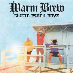 Warm Brew -Now You Know (feat. Hugh Augus)