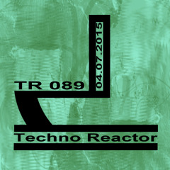 TR-089-Juergen-Lapuse-Techno-Reactor