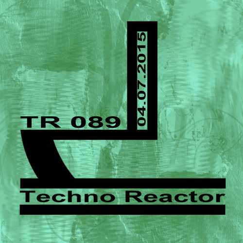 TR-089-Juergen-Lapuse-Techno-Reactor