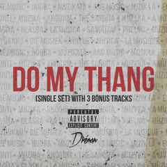 Do My Thang