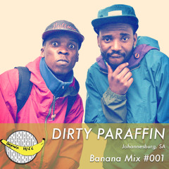 Banana Mix #001 - Dirty Paraffin