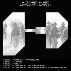 Noclu - March Of The Elephunks (ARtroniks remix) [duploc.com premiere]