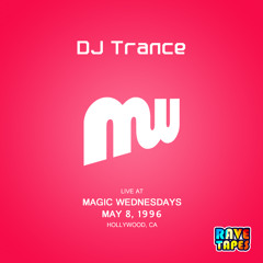 DJ Trance Live at Magic Wednesdays May 1996