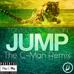 Tomsize & Simeon - Jump (The C-Man Remix)