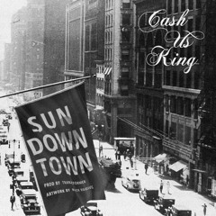 Sundown Town (prod by Tranzformer)