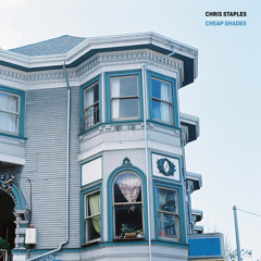 Chris Staples "Cheap Shades"