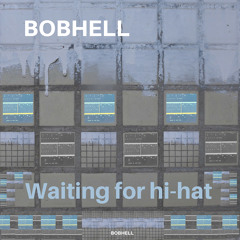 Bobhell - Next Summer Beat
