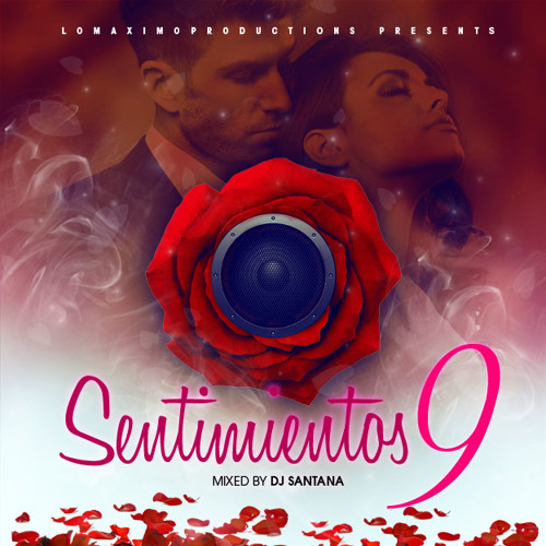 DJ Santana - Sentimientos 9 - LMP - 2015