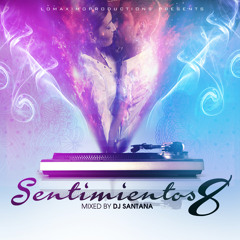 DJ Santana - Sentimientos 8 - LMP - 2014