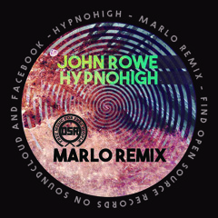 John Rowe - Hypnohigh - Marlo Remix (Free DL)