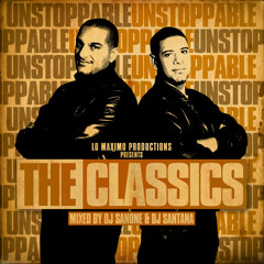 DJ Santana & DJ San One - Unstoppable The Classics - LMP - 2011