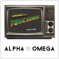 Alpha Omega (Prevail x Neph) - Toxic Avengers