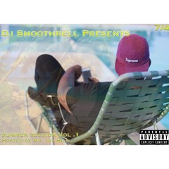 Dj SmoothRell  Summer Session Vol 1
