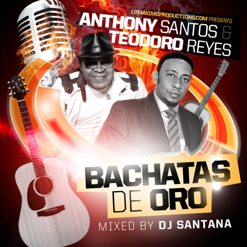 Anthony Santos Vs Teodoro Reyes Bachatas De Oro - LMP - 2013