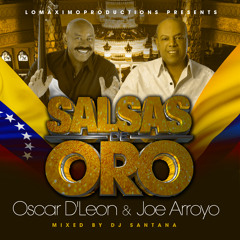 Oscar D'Leon Vs Joe Arroyo - Salsas De Oro - LMP - 2014