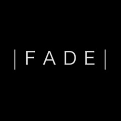 Fade - Coming Back