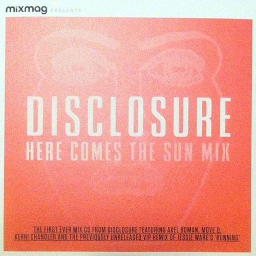 Disclosure Here Comes The Sun