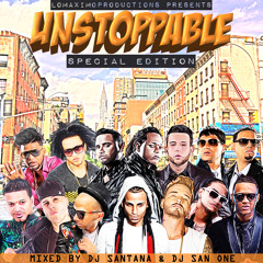 DJ Santana & DJ San One - Unstoppable (Special Edition) - LMP - 2015