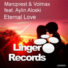 Marcprest & Volmax  Feat. Aylin Aloski - Eternal Love (OUT NOW)
