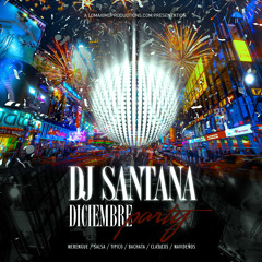 DJ Santana - Diciembre Party - LMP - 2012