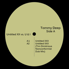 A1 Tommy Deep - Untitled XXX (Original Mix)