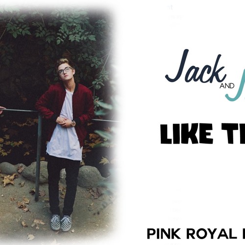 Jack And Jack Like That Lyrics by magcon lover Listen to music Jack And Jack Like That Lyrics by magcon lover Listen to music