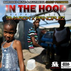 9march x Principlez - In The Hood (Acoustic)