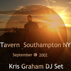 Tavern Southampton Kris Graham Live Set 9 2002