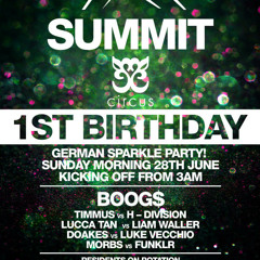 Lucca Tan b2b Liam Waller - Summit 1st Birthday