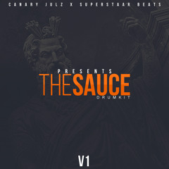 Canary Julz x Superstaar Beats - The Sauce Drum Kit V1 (Link In Description)