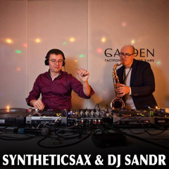 Syntheticsax & Dj Sandr - Lafarge  (Summer Mix Live Record)