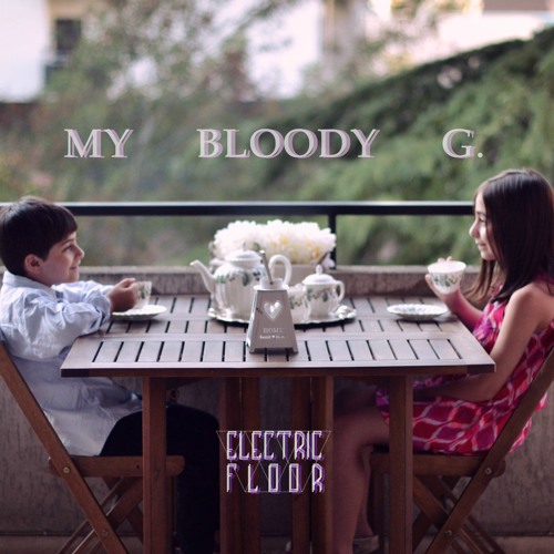 Stream My Bloody G. by Electric Floor | Listen online for free on ...